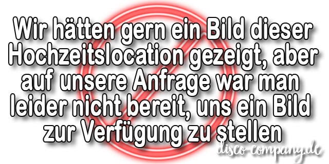 Kein Bild dieser Hochzeitslocation